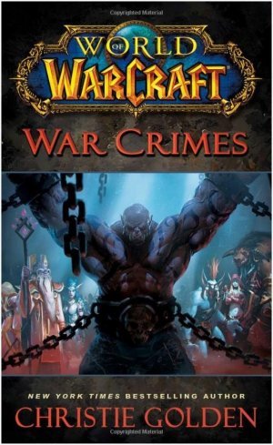 Книга World of Warcraft: War Crimes (М'який палітурка)