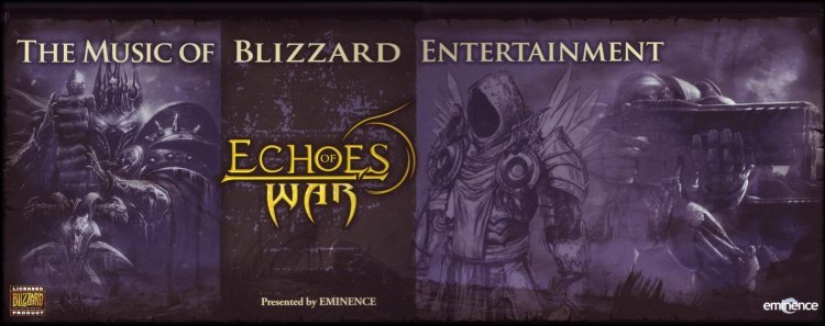 Echoes of War, the Music of Blizzard Entertainment Boxed Set Echoes of War, the Music of Blizzard Entertainment Boxed Set