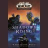 Книга Shadows Rising (World of Warcraft: Shadowlands) (Hardcover)