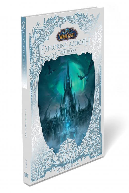Книга World of Warcraft: Exploring Azeroth Northrend Варкрафт Знайомство з Азеротом Нордскол Книга World of Warcraft: Exploring Azeroth Northrend Варкрафт Знайомство з Азеротом Нордскол